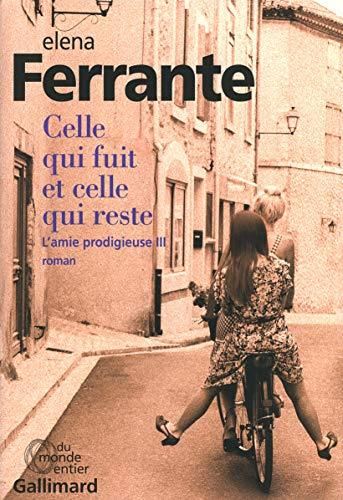 Amie prodigieuse (L') T.3 : Celle qui fuit et celle qui reste
