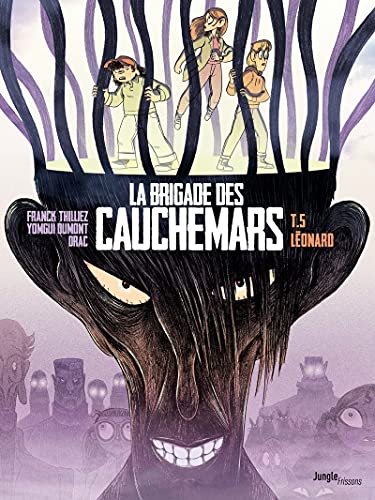 Brigade des cauchemars (La) T.05 : Léonard