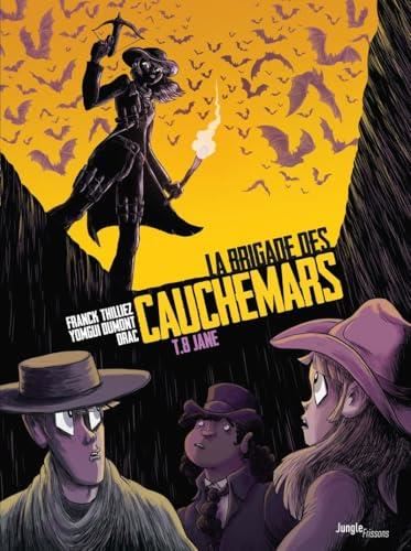 Brigade des cauchemars (La) T.08 : Jane