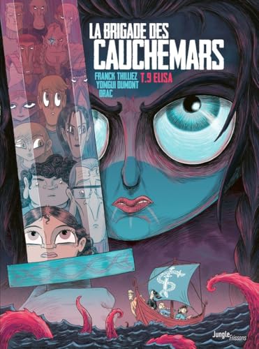 Brigade des cauchemars (La) T.09 : Elisa