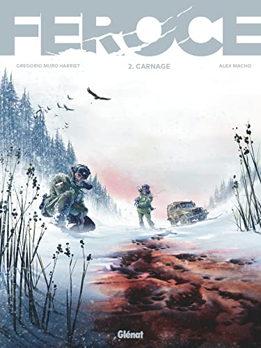 Féroce T.02 : Carnage