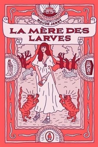 La Mère des larves