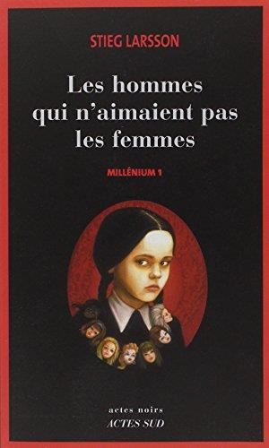 "Millénium" T.01 : Les hommes qui n'aimaient pas les femmes