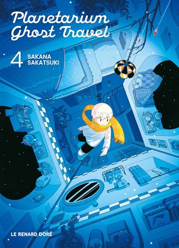 Planetarium ghost travel : T.04 Le renard doré