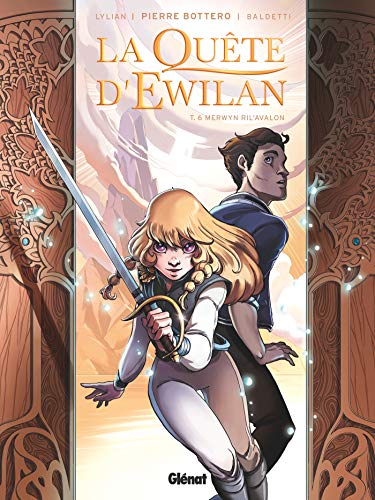 Quête d'ewilan (la) T.06 : Merwyn Ril'Avalon