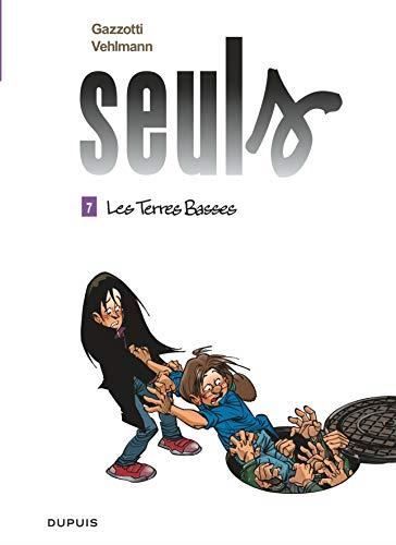 Seuls T.07 : Les terres basses