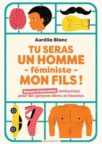 Tu seras un homme - féministe - mon fils