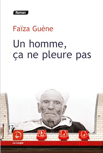 Un homme, ça ne pleure pas